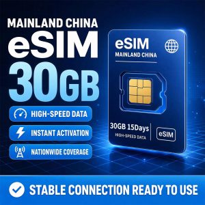 15-Days 30GB Travel eSIM for Mainland China